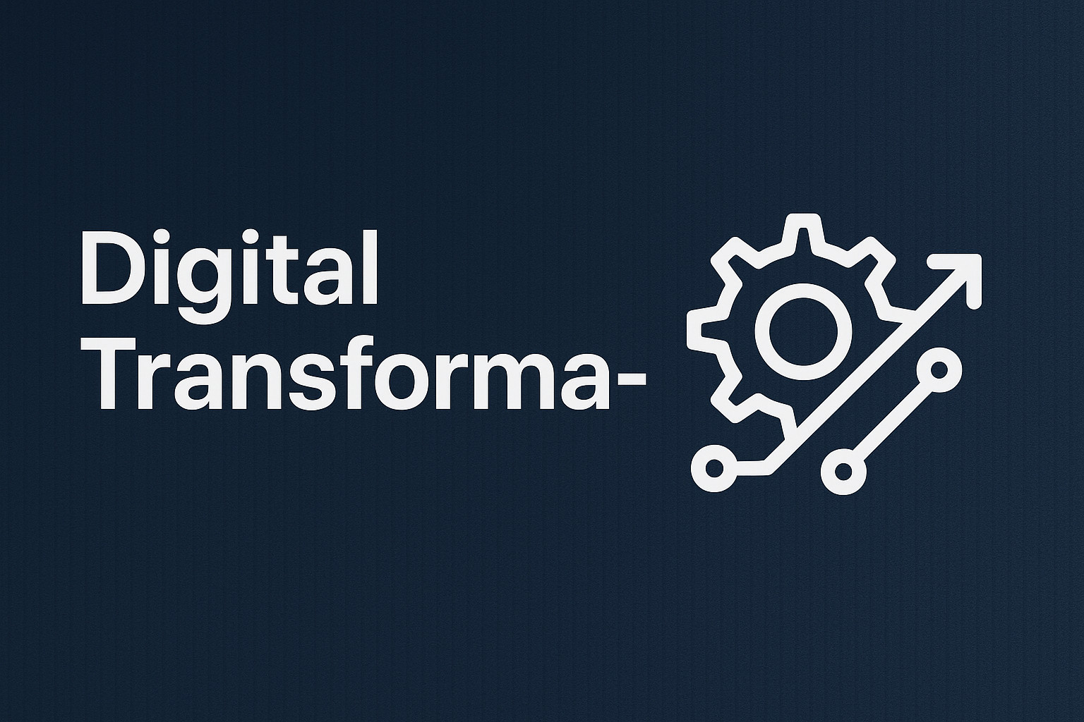 Digital Transformation Roadmap for Small Businesses